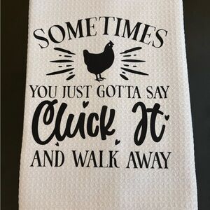Handmade New Sometimes you just gotta say - microfiber Display Kitchen Towel